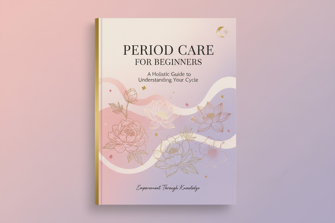The Beginner’s Guide to Stress-Free Period Care (No Panic Edition)